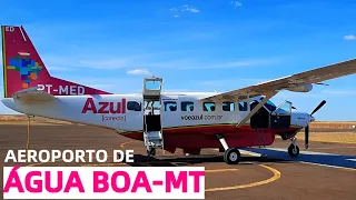 AEROPORTO DE ÁGUA BOA-MT VOANDO PARA CUIABÁ-MT COM A AZUL CONECTA - FLIGHT REPORT