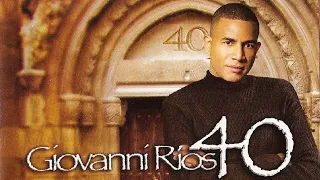 Giovanni Rios - 40 (2008) (Disco Completo)