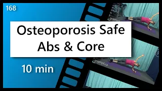 10 Min. At Home Osteoporosis/Osteopenia Safe Abs and Core Workout: Pelvic & Spine Stability/Mobility