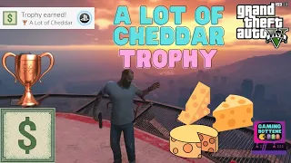 Grand Theft Auto V (GTA V) - How to get ''A Lot of Cheddar Trophy'' / Achievement Guide