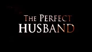 THE PERFECT HUSBAND - German / Deutscher UNCUT Trailer