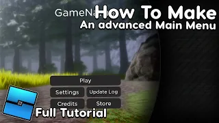 How to make an Advanced Main Menu // Roblox Studio Tutorial