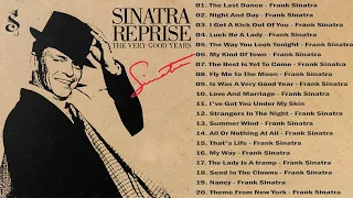 Sinatra Reprise The Very Good Years Full Album 1991 |  Frank Sinatra Greatest Hits Full Album