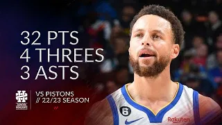 Stephen Curry 32 pts 4 threes 3 asts vs Pistons 22/23 season