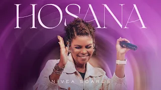 Nívea Soares - Hosana (Ao Vivo)