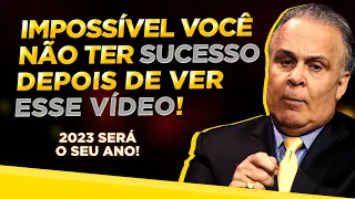 Dr. Lair Ribeiro - O SEGREDO PARA VOCÊ TER SUCESSO EM 2023 | Esses são os pilares para o sucesso!