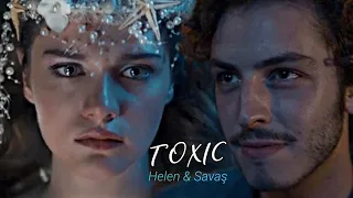 SAYGI | Helen & Savaş | TOXIC