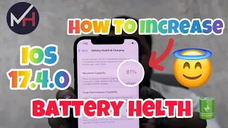 IOS 17.4 Battery Helth Problem Finally Solved || How TO Increase Battery Helth In IOS 17.4 ?