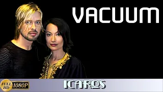 Vacuum "Icaros" (2000) [Remastered in FullHD]