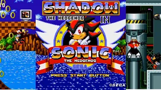 Shadow in Sonic the Hedgehog • Full Play-through (Sonic 1 ROM Hack)