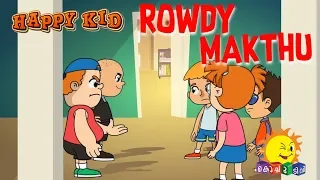 Happy Kid | Rowdy Makthu | Episode 47 | Kochu TV | Malayalam