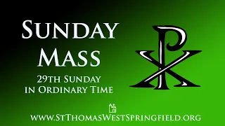 Sunday Mass October 22, 2023