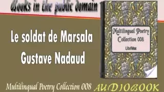 Le soldat de Marsala Gustave Nadaud Audiobook