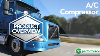 Volvo Truck AC Compressor | Product Overview | OTR Performance