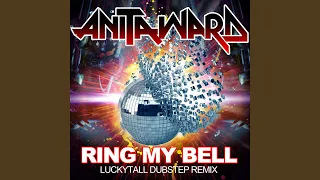 Ring My Bell (Re-Recorded) (Remastered)