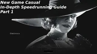 Resident Evil Village NG Casual Full Speedrunning Guide - Part 1 (Intro/Castle)