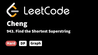 LeetCode 943. Find the Shortest Superstring