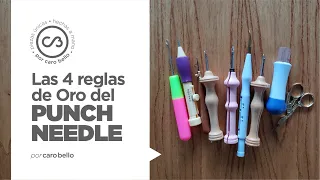 Las 4 reglas de oro del PUNCH NEEDLE