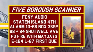 FDNY Audio - Staten Island 4th Alarm 10-60 & 10-66 - Heavy Fire with Multiple Maydays - 2/17/23