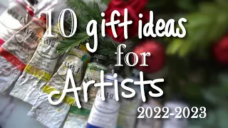 10 Gift Ideas for Artists 2022-2023 🎁