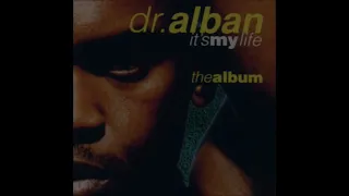 Dr. Alban - Roll Down Di Rubber Man (перевод на русский)