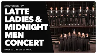 MHS Midnight Men & Latte Ladies Concert 5/29/24