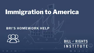 Immigration to America  | BRI's Homework Help Series