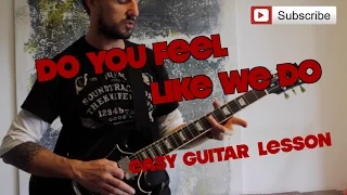 EASY GUITAR LESSON | Do You Feel Like We Do |  Peter Frampton |Super Easy Guitar