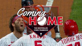 Coming Home: The 2021 Phillies Video Yearbook