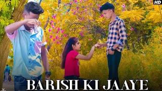 Baarish ki jaaye | B praak ft | nawazuddin siddiqui | heart touching love story || masti boys #love1