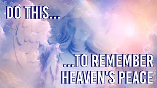 Guided Meditation for Heavenly Peace with the Angels 🕊️