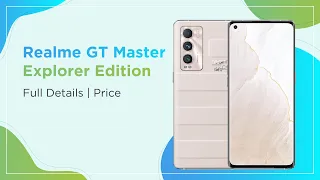 Realme GT Master Explorer Edition Full Specifications and Detailed Video with Price