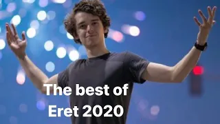 The best of The Eret 2020