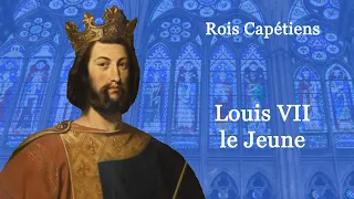 Rois de France : Louis VII le Jeune (32-60)