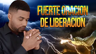 🔴FUERTE ORACION DE LIBERACION, ROMPE LA BRUJERIA