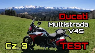 Ducati Multistrada V4S | Pierwszy Polski Test | część 3