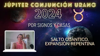 Júpiter conjunción Urano en Tauro por signos y casas - Nuevo ciclo de 14 años