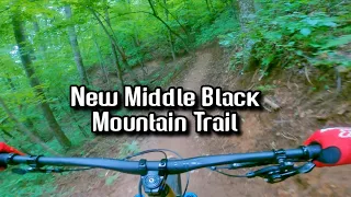 Riding the NEW Middle Black Mountain Trail in Pisgah NF