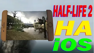 HALF-LIFE 2 НА ТЕЛЕФОНЕ (iOS)