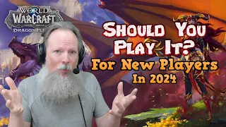 Should You Play World of Warcraft in 2024?