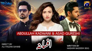 Afsana? | Sana Javed | Danish Taimoor | Imran Ashraf | Upcoming Drama | Geo tv - Sibtipoints
