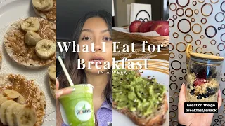 What I Eat for Breakfast in a Week- healthy meal inspo and tips