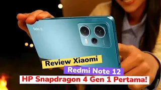 Review Xiaomi Redmi Note 12, HP Snapdragon 4 Gen 1