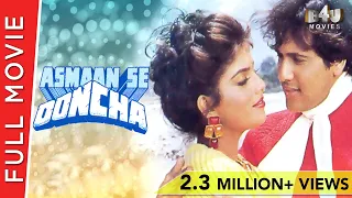 Asmaan Se Ooncha | Full Hindi Movie | Govinda, Jeetendra, Sonam, Raj Babbar | Full HD 1080p