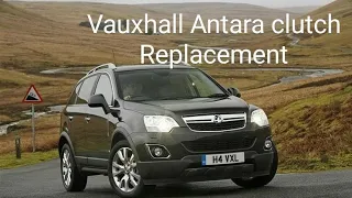 How to Replace Vauxhall Antara clutch 2.2 cdti  2011