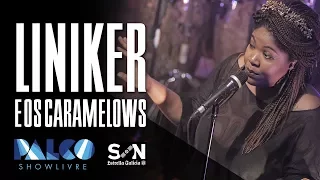 Liniker e os Caramelows - Tua - ao vivo no Palco Showlivre 2017