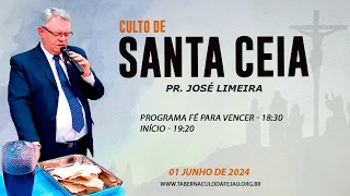 01/06/2024 | Sábado - Culto de Santa Ceia