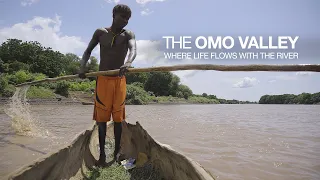 The Omo Valley, where life flows with the river