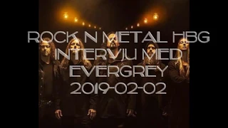 Intervju med Evergrey ,190202 Helsingborg.