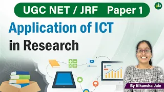 Application of ICT in Research | UGC NET/JRF Paper 1 | PanaceaTutor